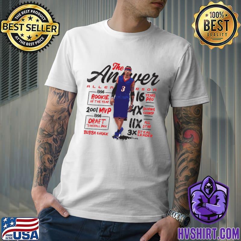 Top the Allen Iverson The Answer Mvp Darft Bubba Chuck Sport T-Shirt -  Guineashirt Premium ™ LLC