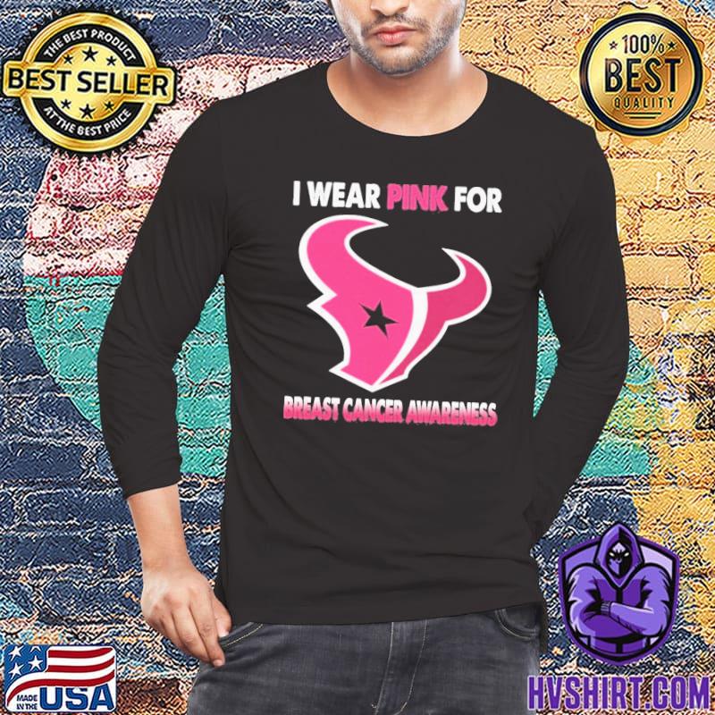 Original Houston Texans I wear pink for Breast Cancer Awareness 2023 shirt,  hoodie, sweater, long sleeve and tank top