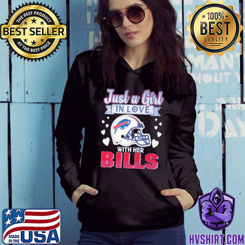 Official just A Girl In Love With Her Buffalo Bills Shirt, hoodie