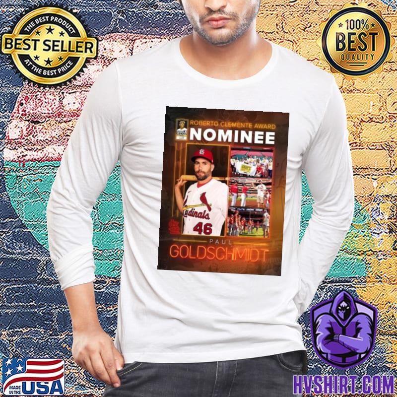 Official Congratulations to Paul goldschmidt of st louis cardinals is the  2023 roberto clemente award nominee T-shirt, hoodie, tank top, sweater and  long sleeve t-shirt