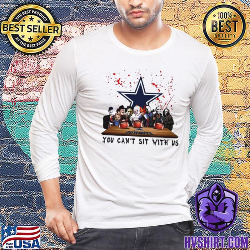 You Can't Sit With Us Halloween Horror Characters Dallas Cowboys Halloween  Shirt, hoodie, sweater, long sleeve and tank top