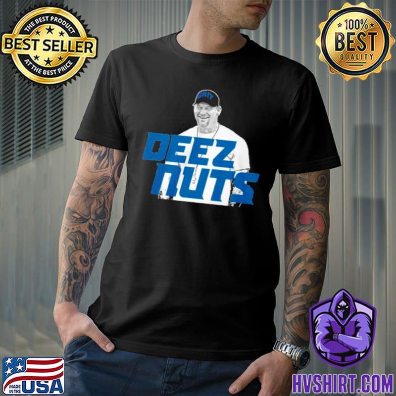 Dan Campbell Deez Nuts Detroit Lions Shirt, hoodie, sweater, long sleeve  and tank top