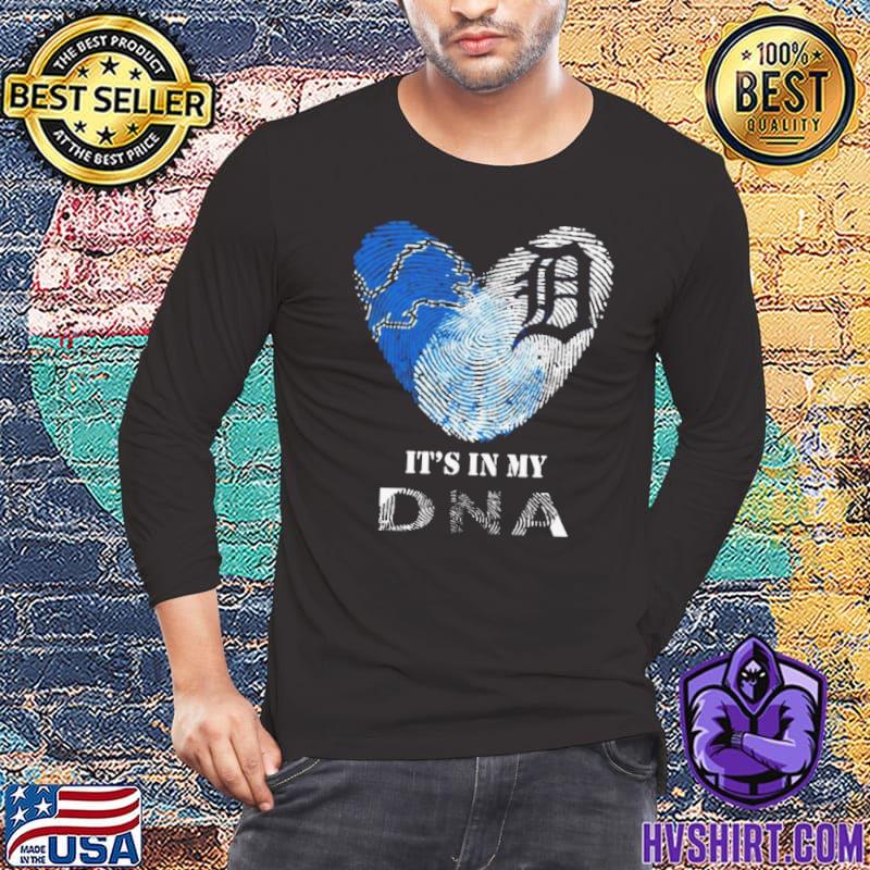 Detroit Lions And Detroit Tigers Heart It's In My Dna 2023 T Shirt