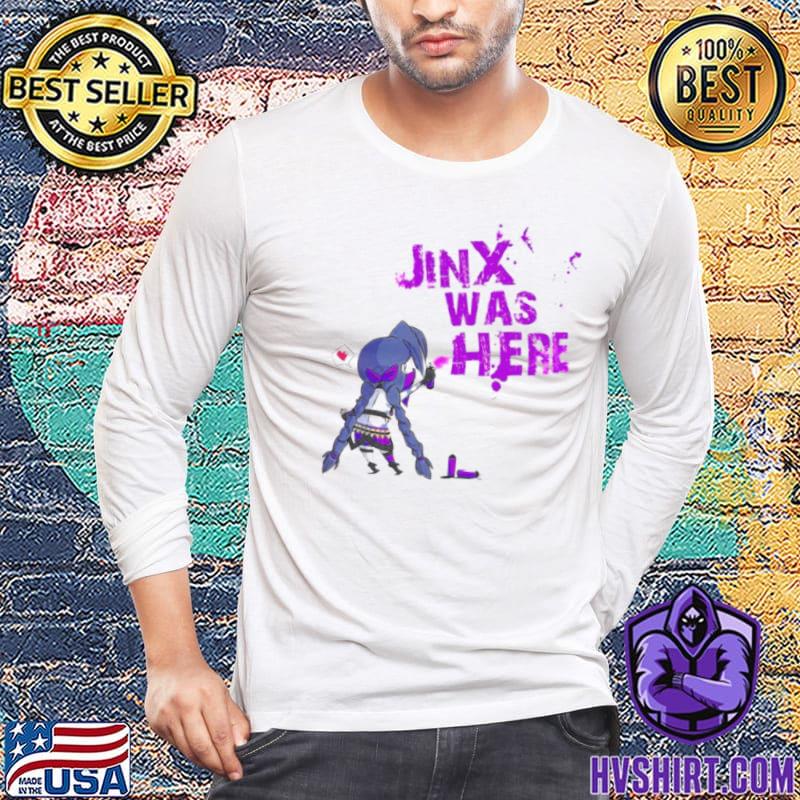 Jinx was here T-Shirt