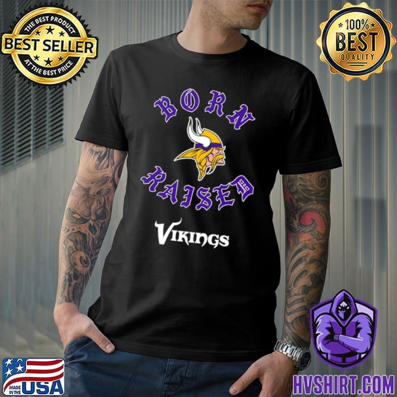 Minnesota Vikings Born X Raised New Shirt, hoodie, longsleeve