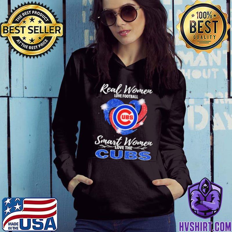 Real Women Love Football Smart Women Love The Chicago Cubs Heart Diamonds  shirt, hoodie, sweater, long sleeve and tank top