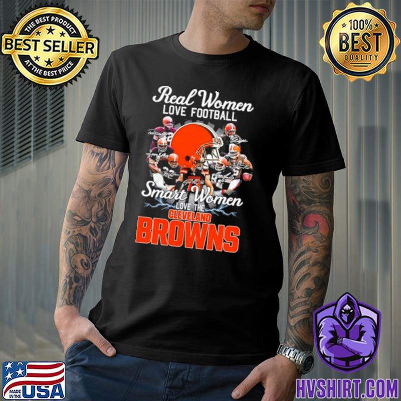 Real women love football smart women love the cleveland browns shirt,  hoodie, sweater, long sleeve and tank top