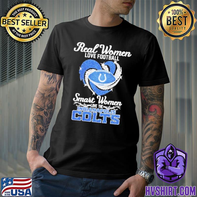 Official Real women love Football smart women love the indianapolis colts  diamond logo design T-shirt, hoodie, tank top, sweater and long sleeve  t-shirt