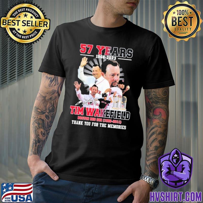 In Memory Of 1966 – 2023 57 Tim Wakefield Pittsburgh Pirates 1992 – 1993  Boston Red Sox 1995 – 2011 Thank You For The Memories T-shirt,Sweater,  Hoodie, And Long Sleeved, Ladies, Tank Top