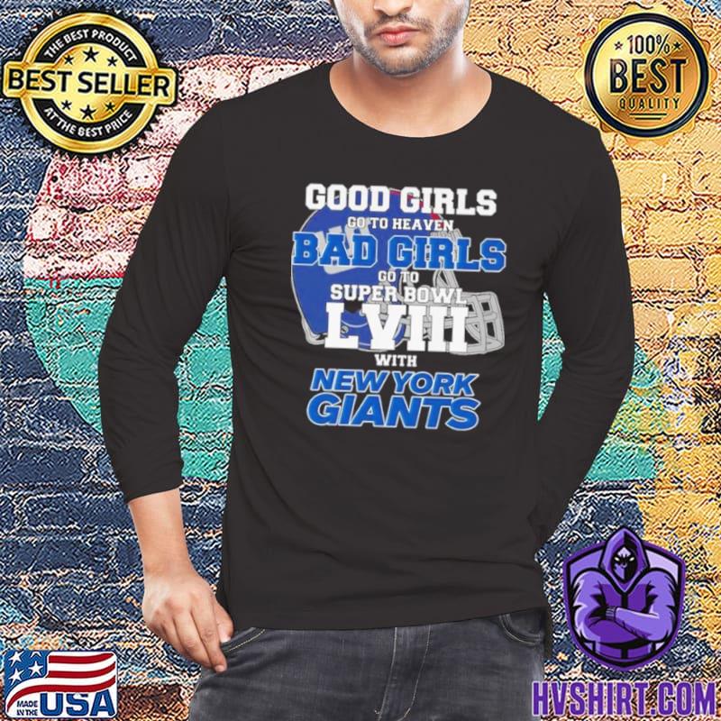 Good Girls Go To Heaven Bad Girls Go To Super Bowl Lviii With New York  Giants