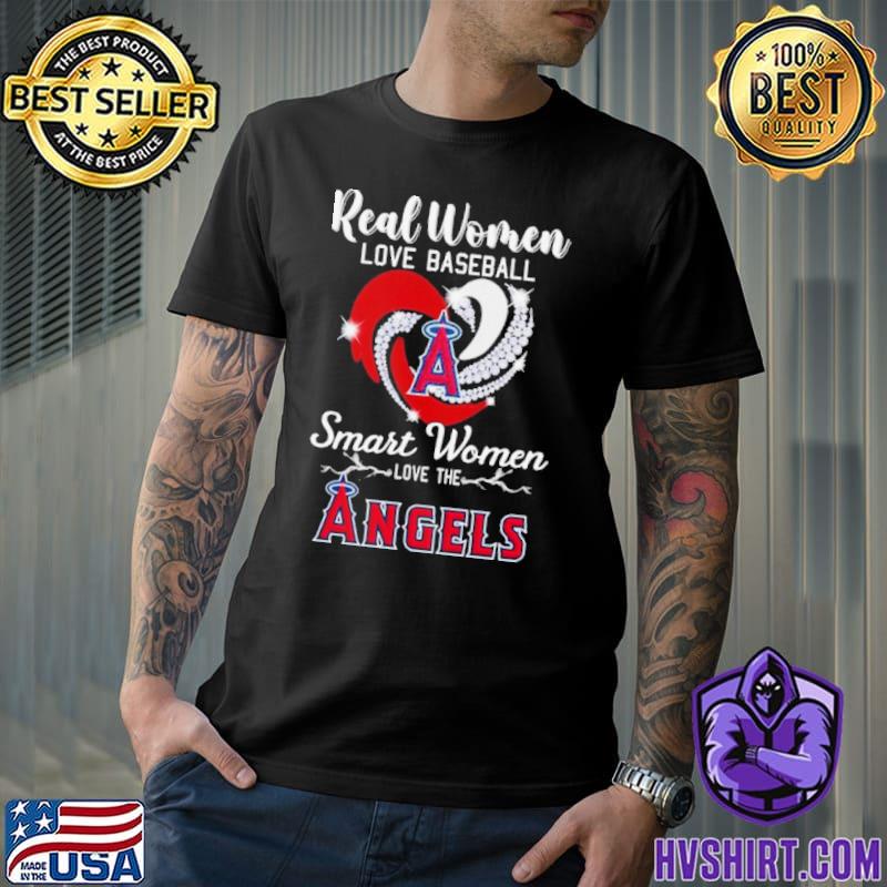 Original Heart Diamond Real Women Love Baseball Smart Women Love The Los  Angeles Angels 2023 Shirt, hoodie, sweater, long sleeve and tank top