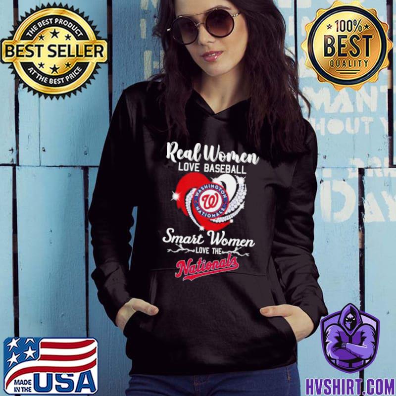 Heart Diamond Real Women Love Baseball Smart Women Love The Washington  Nationals 2023 Shirt, hoodie, sweater, long sleeve and tank top